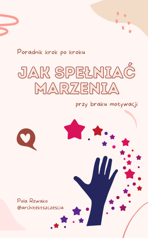 Ebook "Jak spełniać marzenia"